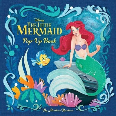 Disney: The Little Mermaid Pop-Up Book (Reinhart Matthew)(Pevná vazba)