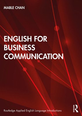 English for Business Communication (Chan Mable)(Paperback)