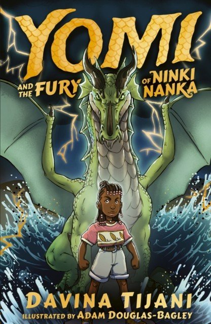 Yomi and the Fury of Ninki Nanka (Tijani Davina)(Paperback / softback)