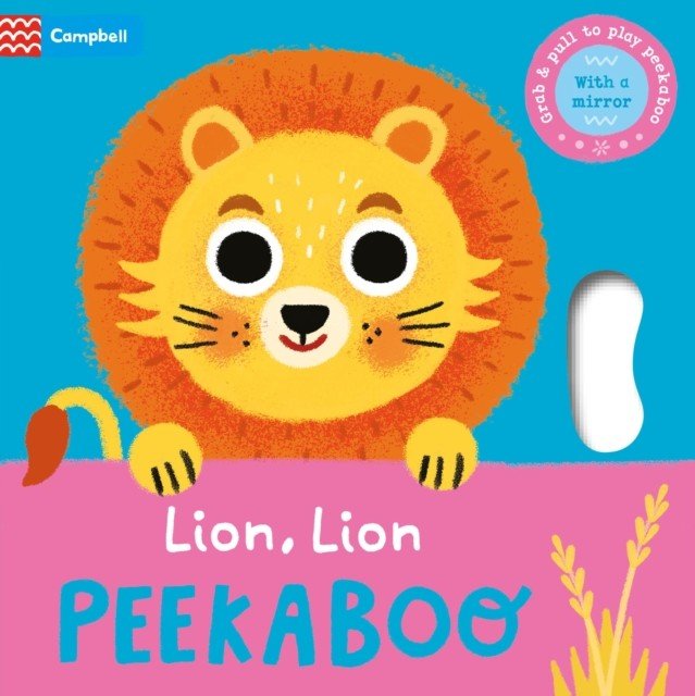 Lion, Lion, PEEKABOO (Books Campbell)(Board book)