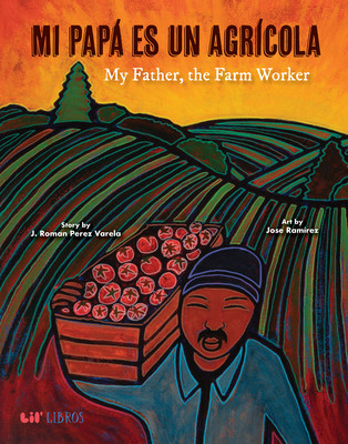 Mi Pap Es Un Agrcola / My Father, the Farm Worker (Perez Varela J. Roman)(Pevná vazba)