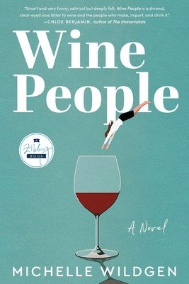 Wine People (Wildgen Michelle)(Paperback)