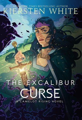 The Excalibur Curse (White Kiersten)(Paperback)