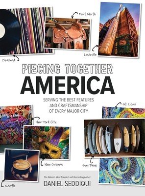 Piecing Together America (Seddiqui Daniel)(Pevná vazba)