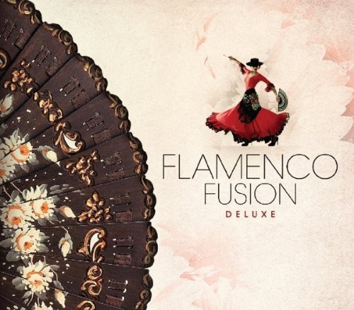 Flamenco Fusion Deluxe (CD / Album)