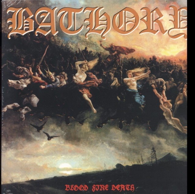 Blood Fire Death (Bathory) (Vinyl / 12