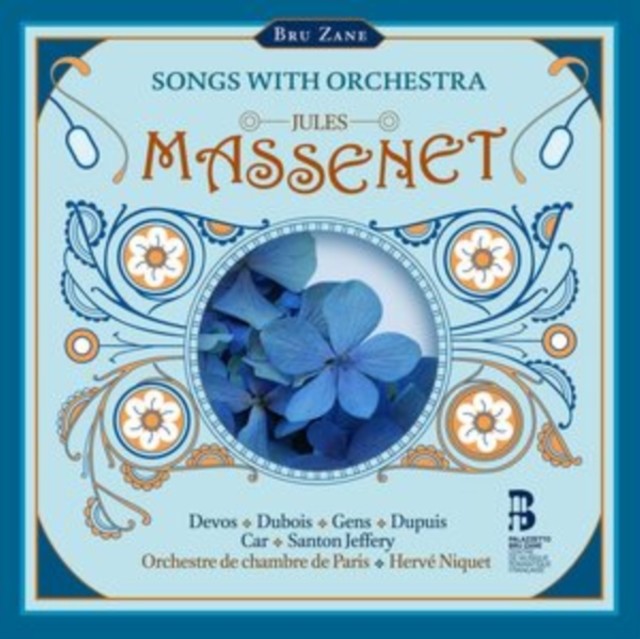 Jules Massenet: Songs With Orchestra (CD / Album Digipak)