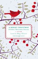 A Merry Christmas: And Other Christmas Stories (Alcott Louisa May)(Pevná vazba)