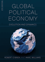 Global Political Economy: Evolution and Dynamics (O'Brien Robert)(Paperback)