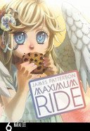 Maximum Ride: Manga Volume 6 (Patterson James)(Paperback / softback)