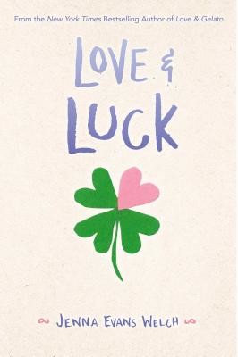 Love & Luck (Welch Jenna Evans)(Paperback)