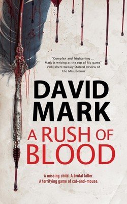 A Rush of Blood (Mark David)(Paperback)