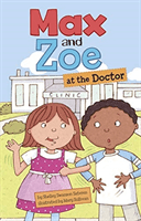 Max and Zoe at the Doctor's (Swanson Sateren Shelley)(Pevná vazba)