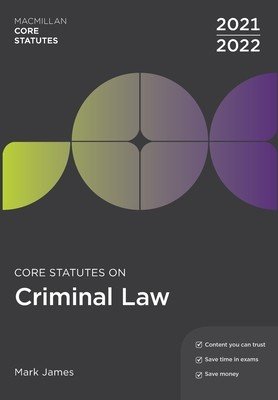 Core Statutes on Criminal Law 2021-22 (James Mark)(Paperback)