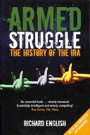 Armed Struggle - The History of the IRA (English Richard)(Paperback / softback)