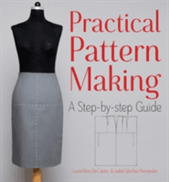 Practical Pattern Making: A Step-By-Step Guide (Mors De Castro Lucia)(Paperback)