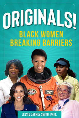 Originals!: Black Women Breaking Barriers (Smith Jessie Carney Smith)(Paperback)