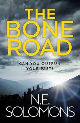 Bone Road (Solomons N.E.)(Paperback / softback)