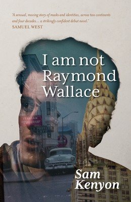 I am not Raymond Wallace (Kenyon Sam)(Paperback)