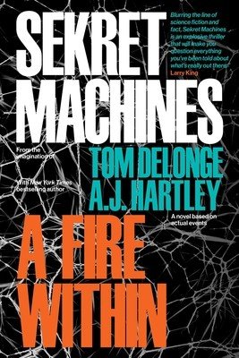 Sekret Machines Book 2: A Fire Within (Delonge Tom)(Paperback)