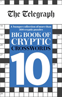 Telegraph Big Book of Cryptic Crosswords 10 (Telegraph Media Group Ltd)(Paperback / softback)
