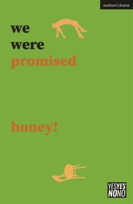 We Were Promised Honey! (Ward Sam)(Paperback)