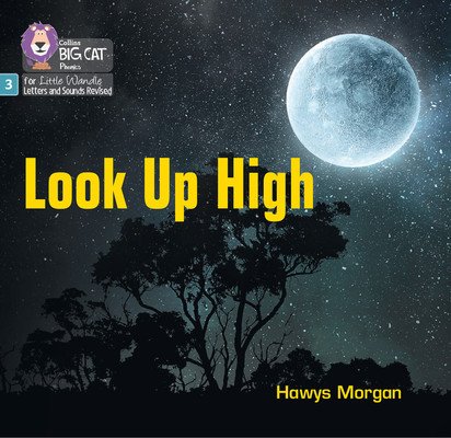 Look Up High - Phase 3 Set 2 (Morgan Hawys)(Paperback / softback)