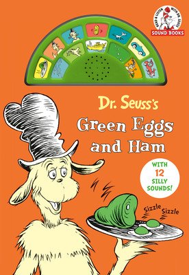 Dr. Seuss's Green Eggs and Ham: With 12 Silly Sounds! (Dr Seuss)(Board Books)