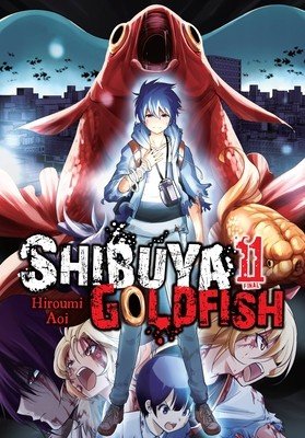 Shibuya Goldfish, Vol. 11 (Aoi Hiroumi)(Paperback)