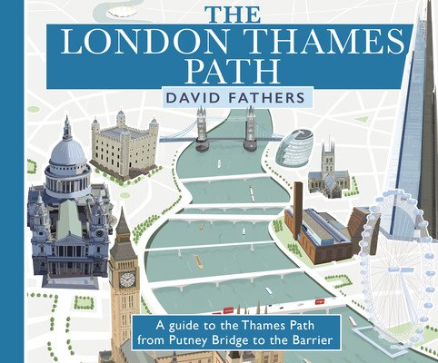 London Thames Path: Updated Edition (Fathers David)(Paperback)