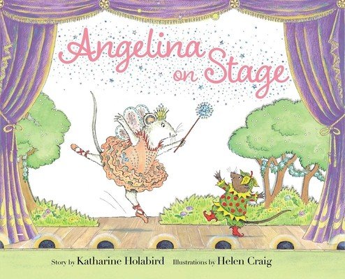 Angelina on Stage (Holabird Katharine)(Pevná vazba)