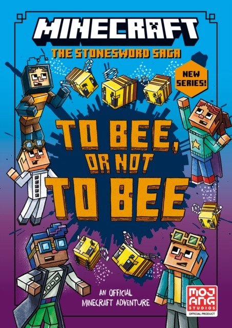 Minecraft: To Bee, Or Not to Bee! (Mojang AB)(Paperback / softback)