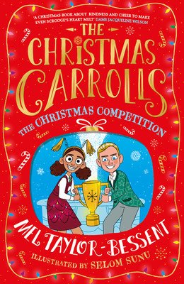 The Christmas Competition (Taylor-Bessent Mel)(Paperback)