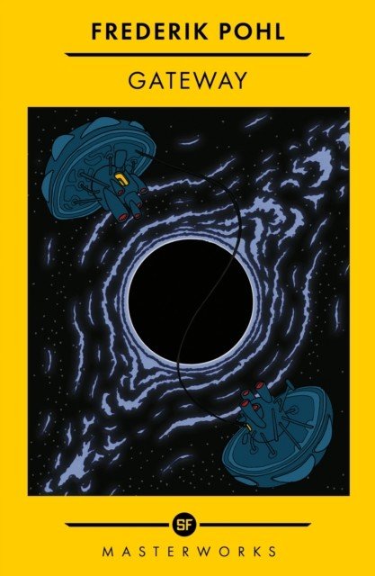 Gateway - The Best of the SF Masterworks (Pohl Frederik)(Paperback / softback)