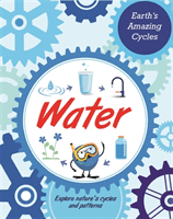 Earth's Amazing Cycles: Water (Morgan Sally)(Pevná vazba)