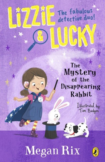 Lizzie and Lucky: The Mystery of the Disappearing Rabbit (Rix Megan)(Paperback / softback)
