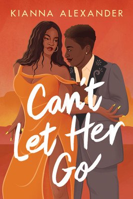 Can't Let Her Go (Alexander Kianna)(Paperback)