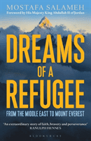 Dreams of a Refugee - From the Middle East to Mount Everest (Salameh Mostafa)(Paperback / softback)