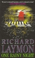 One Rainy Night - A chilling tale of violence and destruction (Laymon Richard)(Paperback / softback)