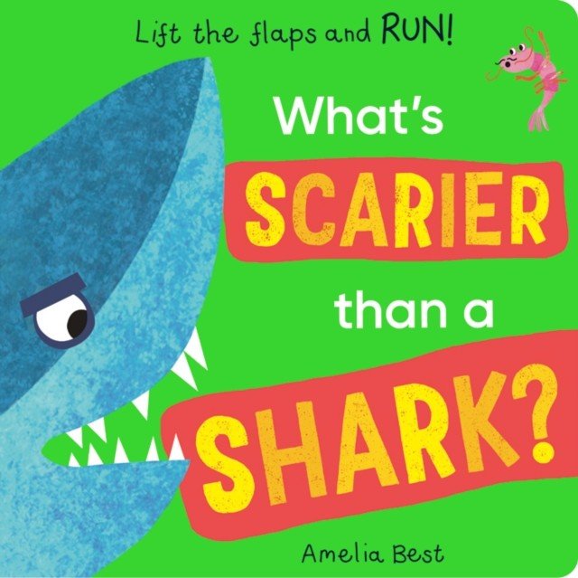What's Scarier than a Shark? (Davies Becky)(Board book)