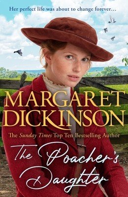 The Poacher's Daughter (Dickinson Margaret)(Paperback)