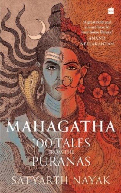 Mahagatha - 100 Tales from the Puranas (Nayak Satyarth)(Paperback / softback)