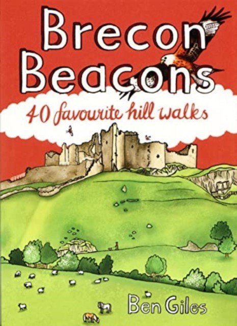 Brecon Beacons - 40 favourite walks (Giles Ben)(Paperback / softback)