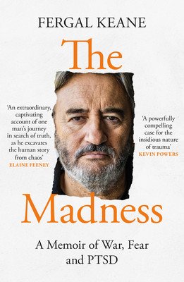 Madness - A Memoir of War, Fear and Ptsd (Keane Fergal)(Paperback / softback)