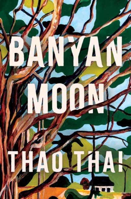 Banyan Moon (Thai Thao)(Pevná vazba)