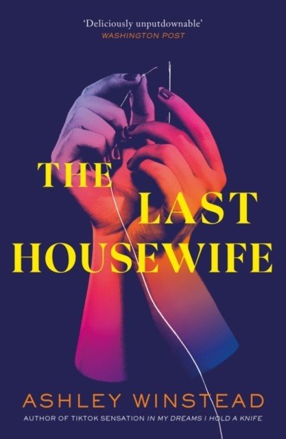 Last Housewife (Winstead Ashley)(Paperback / softback)