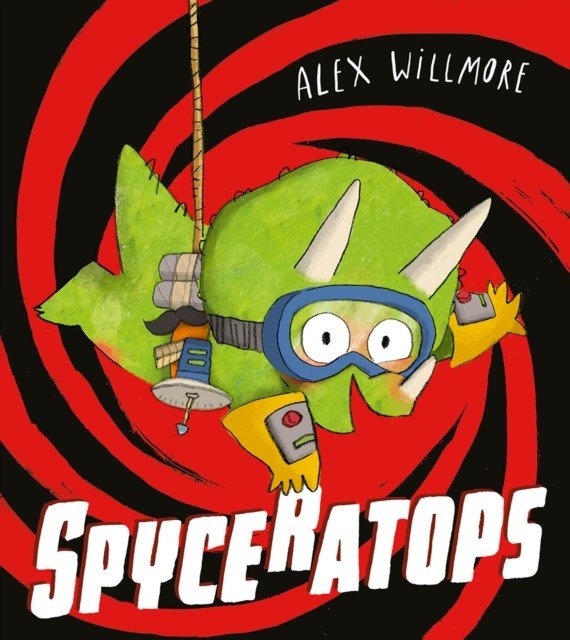 Spyceratops (Willmore Alex)(Paperback / softback)