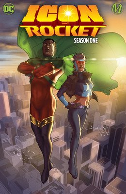 Icon & Rocket: Season One (Hudlin Reginald)(Paperback)
