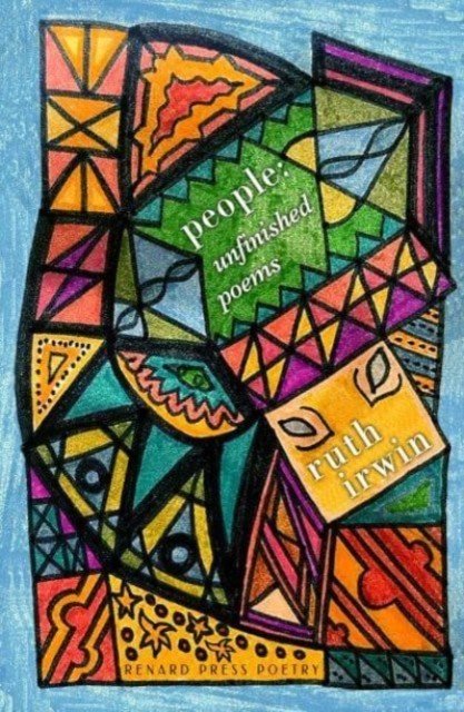 People - Unfinished Poems (Irwin Ruth)(Paperback / softback)