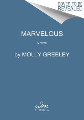 Marvelous (Greeley Molly)(Pevná vazba)